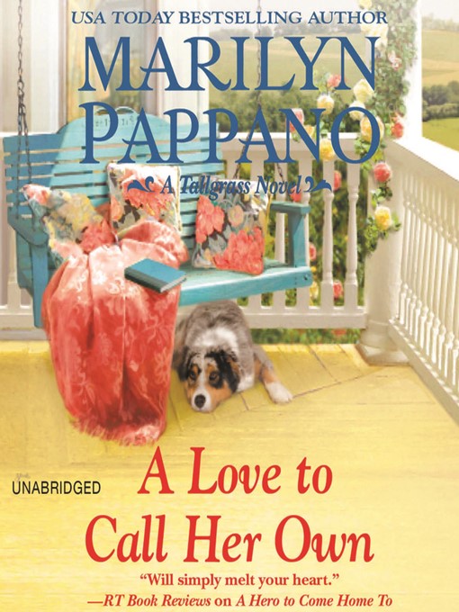 Title details for A Love to Call Her Own by Marilyn Pappano - Wait list